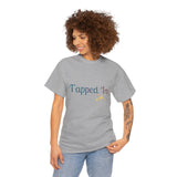 TAPPED IN Heavy Cotton Tee