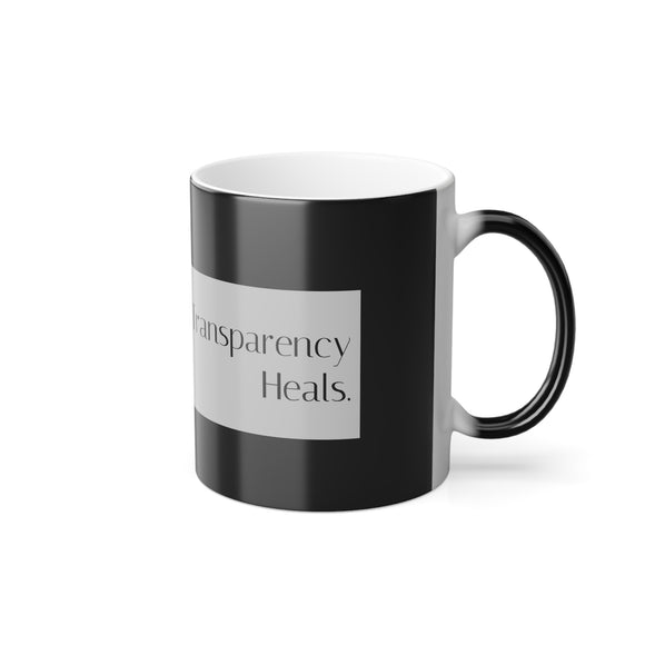 TRANSPARENCY HEALS Morphing Mug