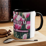 I'm In Bloom 11oz Accent Mug