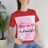 COLOR ME PINK Short Sleeve Tee