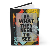 Be The Need Hardcover Journal Matte