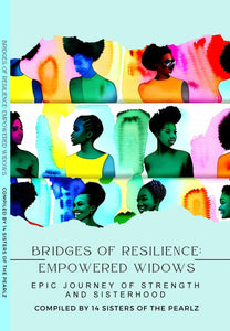 Bridges of Resilience: Empowered Widows